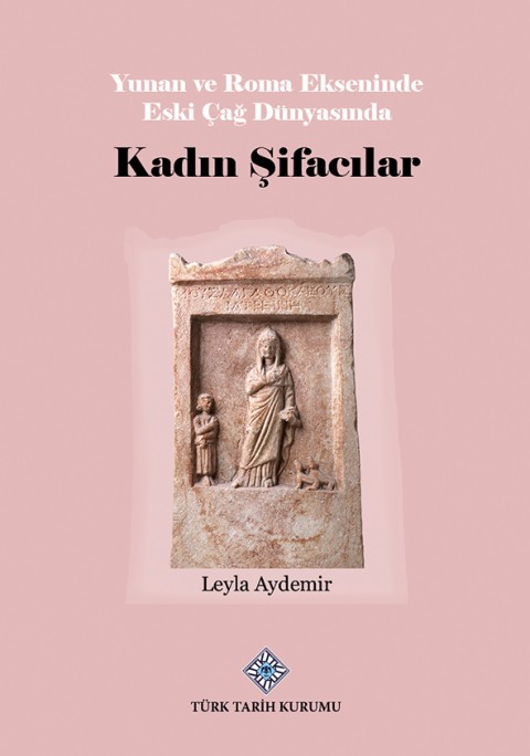 Yunan-ve-Roma-Ekseninde-Eski-Cag-Dunyasinda-Kadin-Sifacilar_1.jpeg?v=1702296384