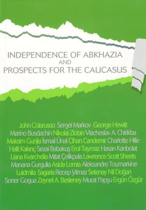 Independence of Abkhazia and Prospects for the Caucasus