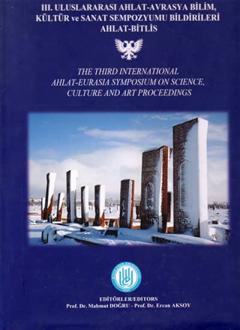 III. Uluslararası Ahlat-Avrasya Bilim, Kültür ve Sanat Sempozyumu