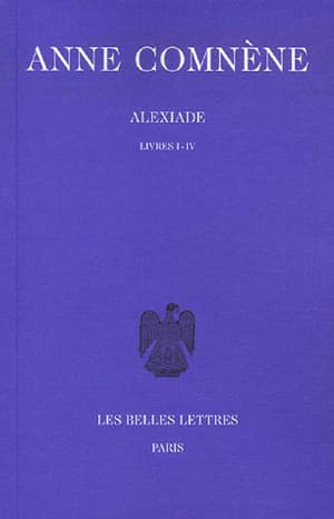 Anne Comnène - Alexiade Livres I-IV, V-X, XI-XV (3 cilt takım)