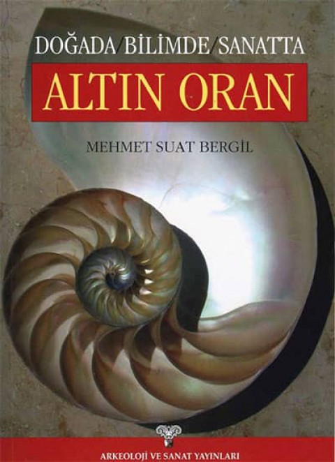 Doğada, Bilimde, Sanatta Altın Oran