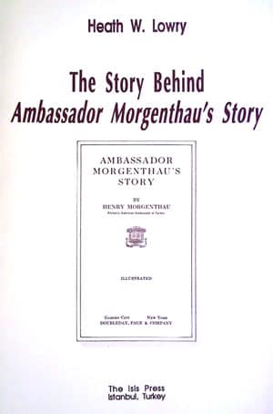 The Story Behind Ambassador Morgenthau's Story