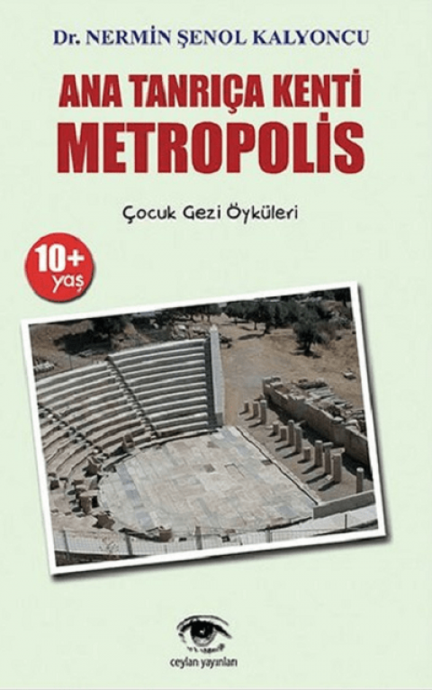 Ana Tanrıça Kenti Metropolis