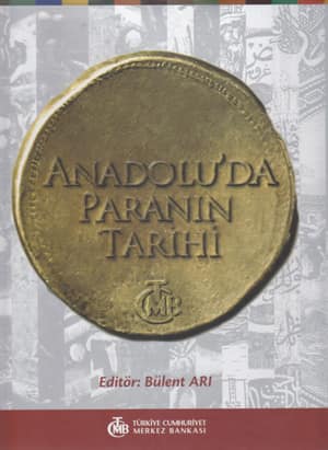 Anadolu'da Paranın Tarihi