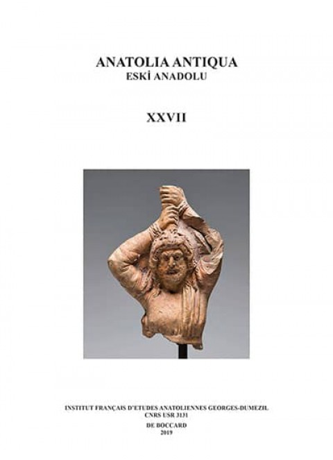 Anatolia Antiqua XXVII / Eski Anadolu XXVII
