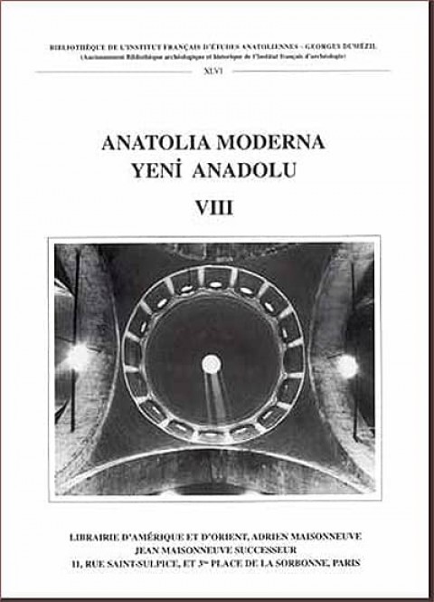 Anatolia Moderna VIII / Yeni Anadolu VIII