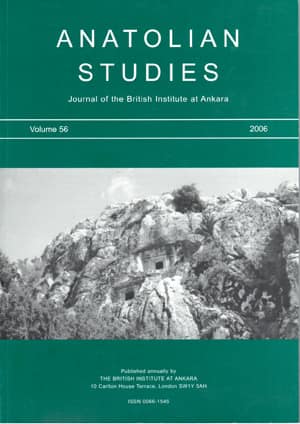 Anatolian Studies Vol. 56, 2006