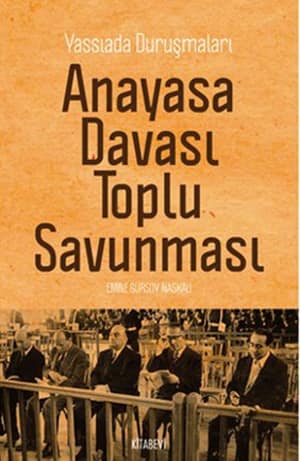 Anayasa Davası Toplu Savunması