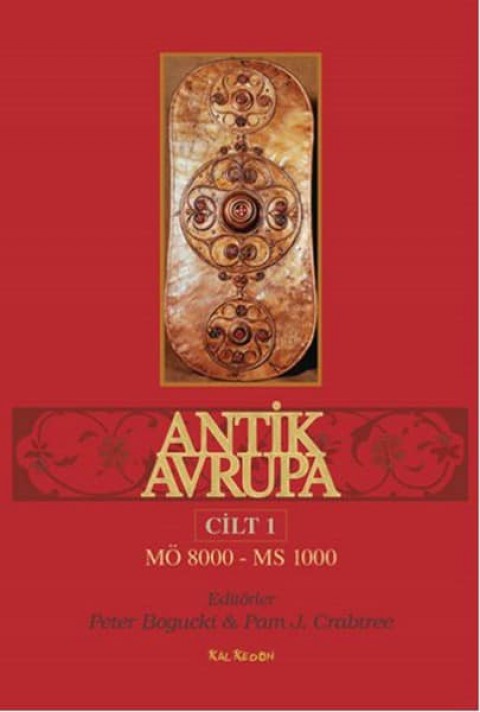 Antik Avrupa Cilt: 1