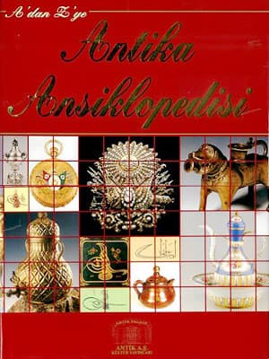 A'dan Z'ye Antika Ansiklopedisi
