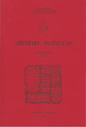 Archivum Anatolicum / Anadolu Arşivleri VI/1