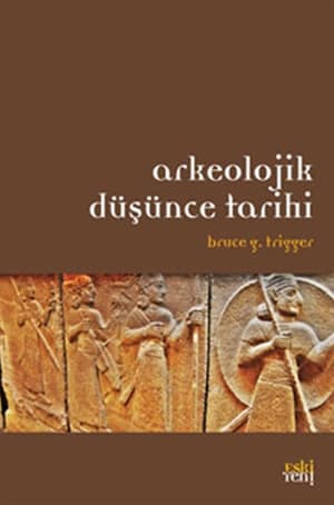 Arkeolojik Düşünce Tarihi