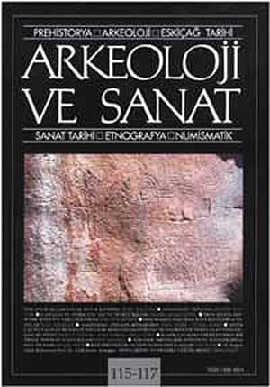 Arkeoloji ve Sanat Dergisi Sayı 115-117