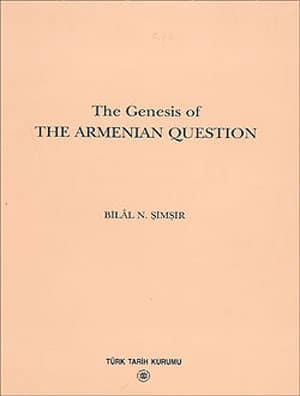 The Genesis of the Armenian Question