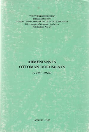 Armenians in Ottoman Documents (1915-1920)