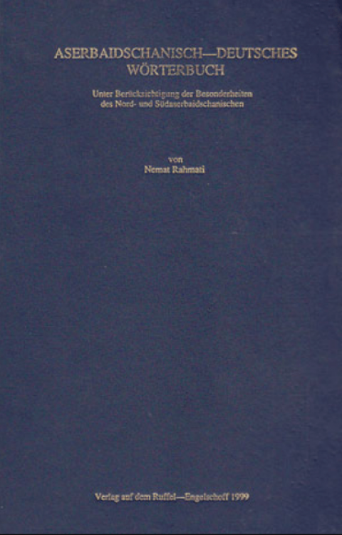 Aserbaidschanisch - Deutsches Wörterbuch