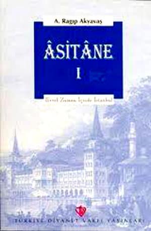 AsitaneEvvel Zaman İçinde İstanbul I-II (2 Cilt Tk.)