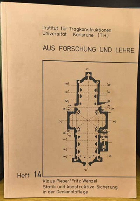 Statik und konstruktive Sicherung in der Denkmalpflege