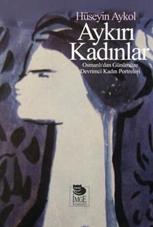 Aykırı Kadınlar