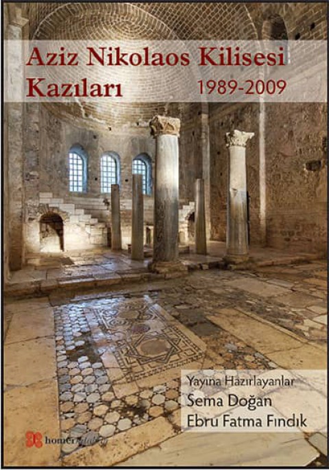 Aziz Nikolaos Kilisesi Kazıları 1989-2009