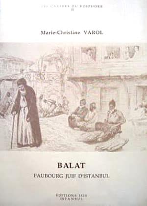 Balat, Faubourg Juif d'Istanbul