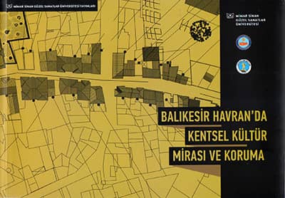 Balıkesir Havran'da Kentsel Kültür Mirası ve Koruma