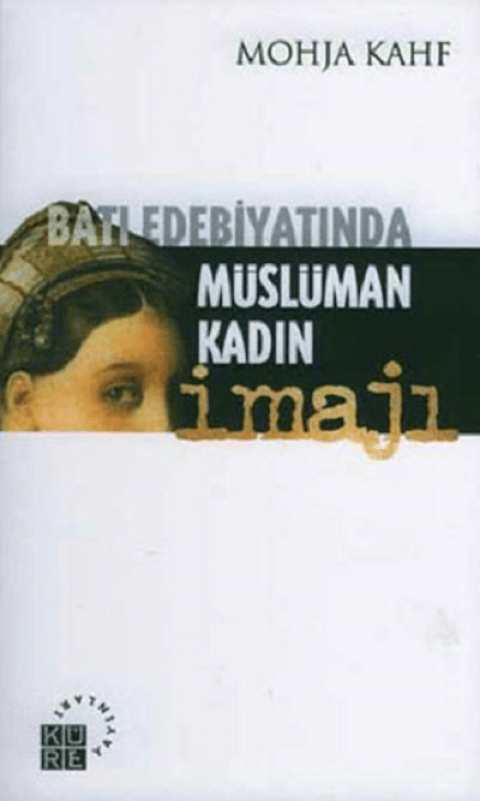 Batı Edebiyatında Müslüman Kadın İmajı
