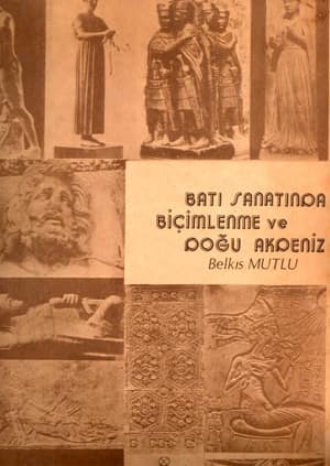 Batı Sanatında Biçimlenme ve Doğu Akdeniz
