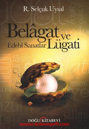 Belagat ve Edebi Sanatlar Lügati