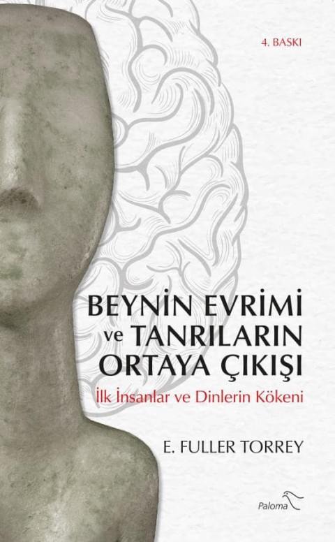 Beynin Evrimi ve Tanrıların Ortaya Çıkışı