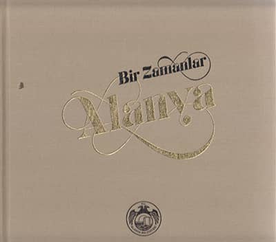 Bir Zamanlar Alanya