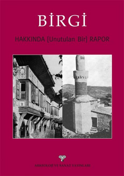 Birgi Hakkında [Unutulan Bir] Rapor