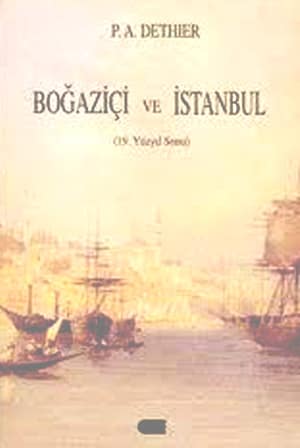 Boğaziçi ve İstanbul: 19. Yüzyıl Sonu