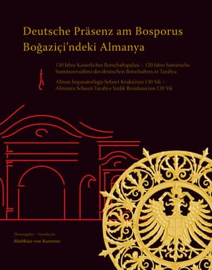 Deutsche Praesenz am Bosphorus / Boğaziçi'ndeki Almanya