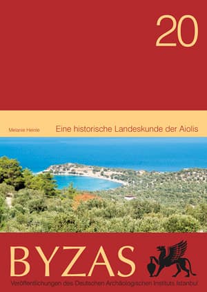 Eine historische Landeskunde der Aiolis - BYZAS  20