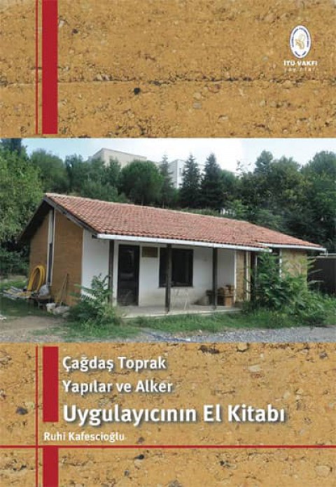 Çağdaş Toprak Yapılar ve Alker