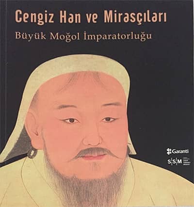 Cengiz Han ve Mirasçıları  Büyük Moğol İmparatorluğu
