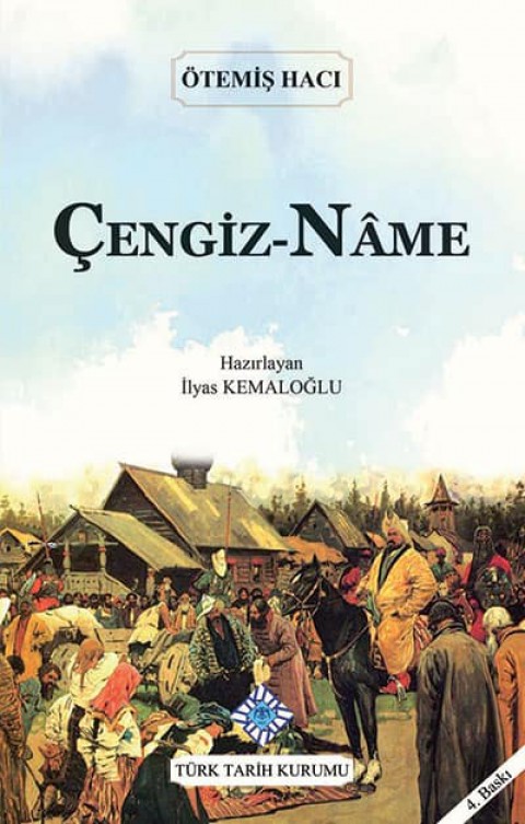 Çengiz-Nâme - Ötemiş Hacı