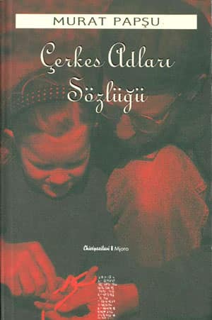 Çerkes Adları Sözlüğü