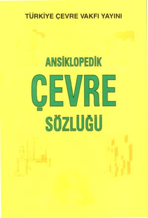 Ansiklopedik Çevre Sözlüğü