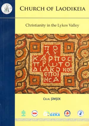 Church of Laodikeia. Christianity in the Lykos Valley