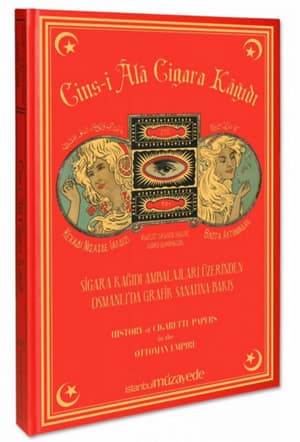 Cins-i Âlâ Cigara Kâgıdı - Sigara Kağıdı Ambalajları Üzerinden Osmanlı&#39;da Grafik Sanatına Bakış / History of Cigarette Papers in the Ottoman Empire
