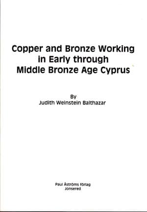 Copper and Bronze Working in Early through Middle Bronze Age Cyprus