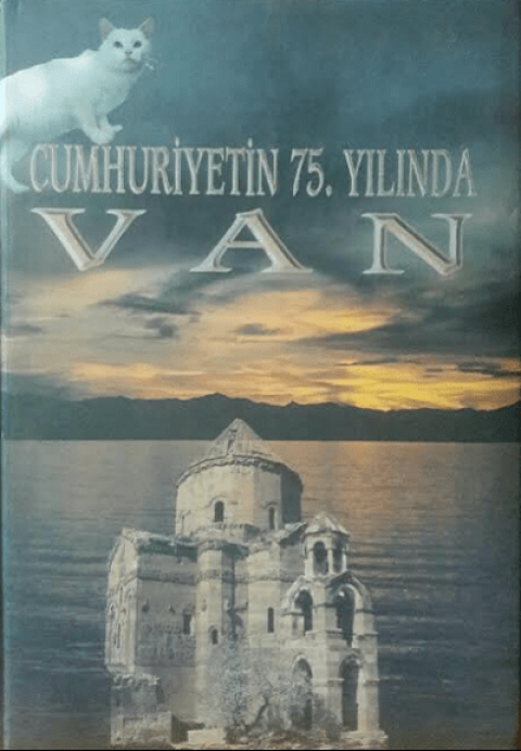 Cumhuriyetin 75. Yılında Van