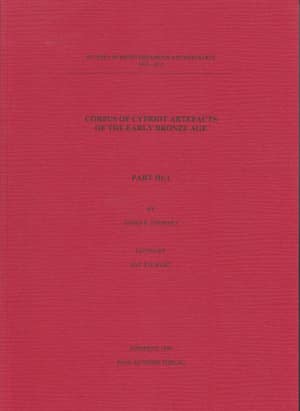 Corpus of Cypriot Artefacts of the Early Bronze Age. Part III:1