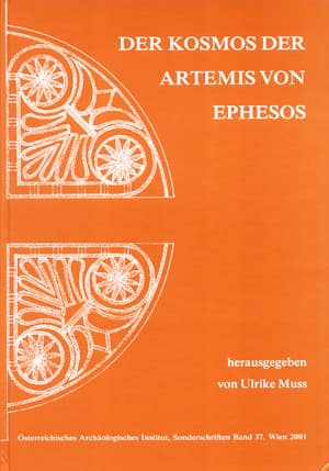 Der Kosmos der Artemis von Ephesos