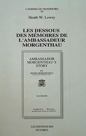 Les Dessous des Memoires de l'Ambassadeur Morgenthau
