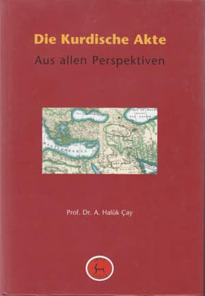 Die kurdische Akte. Aus allen Perspektiven