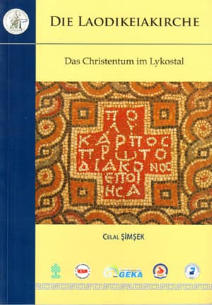 Die Laodikeiakirche. Das Christentum im Lykostal