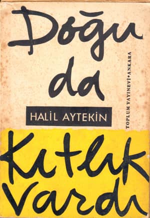 Doğuda Kıtlık Vardı